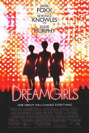 Dreamgirls Poster Dreamgirls Movie Movie Posters Musical Movies