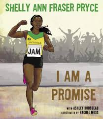 Made it, she tells us. Fraser Pryce S I Am A Promise Pryce Shelly Ann Fraser Moss Rachel Rousseau Ashley Amazon De Bucher