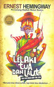 R J Syahrulloh Book Review Ernest Hemingway Lelaki Tua Dan Laut