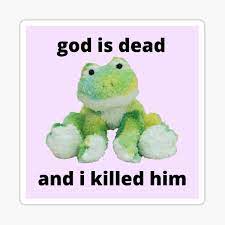 God Is Dead And I Killed Him Cryptic Pastel Beanie Baby Frog Sticker Sticker By Fellascol Redbubble