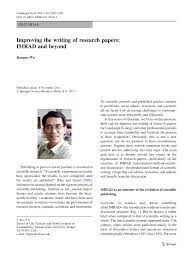 A more straightforward version of a research paper is the imrad format (introduction, methodology, results, and discussion). Pdf Improving The Writing Of Research Papers Imrad And Beyond