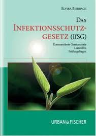 Der bundestag diskutiert über änderungen des infektionsschutzgesetzes zu bundesweiten läden: Das Infektionsschutzgesetz Ifsg Von Elvira Bierbach