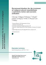 A review of malignant pleural mesothelioma in a large north east uk pleural centre. Pdf Pemetrexed Disodium For The Treatment Of Malignant Pleural Mesothelioma A Systematic Review And Economic Evaluation