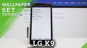 how to change wallpaper in lg k9