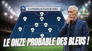Tf1, m6 et bein sports. Le 11 Probable De L Equipe De France Pour L Euro 2021 Youtube