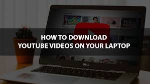 Here are the legal ins and outs. 9 Easy Ways To Download Youtube Video On Your Laptop