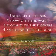 Sage Goddess Monday Mantra E Cards Goddess Quotes Mantras Spirituality