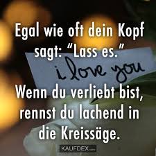 Egal Wie Oft Dein Kopf Sagt Lass Es Kaufdex Lustige Spruche Spruche Lustige Spruche Witzige Spruche