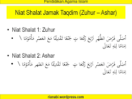 Niat Sholat Jamak Lengkap Karna Id