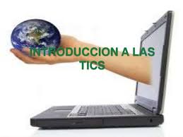 Resultado de imagen para Introduccion a las tics