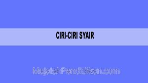 Gurindam terdiri atas dua baris tiap bait. Ciri Ciri Syair Pengertian Dan Jenis Fungsi Serta Contohnya