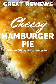 Hamburger Pie Hamburger Pie Easy Cooking Recipes Hamburger Dishes