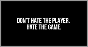 Finde und teile inspirierende zitate,sprüche und lebensweisheiten auf visual statements®. Don T Hate The Player Hate The Game Bilder Und Spruche Fur Whatsapp Und Facebook Kostenlos