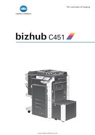 Konica minolta bizhub 283 compatible with the following os Konica Minolta Bizhub C451 Bizhub C451 Network Scanner Operations User Manual