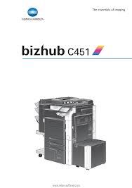 Use the links on this page to download the latest version of konica minolta bizhub 20 drivers. Konica Minolta Bizhub C451 Bizhub C451 Network Scanner Operations User Manual