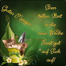 Da morgen ein substantiv ist und kein adverb, wird es groß geschrieben. á Guten Wochenstart Bilder Guten Wochenstart Gb Pics Gbpicsonline