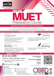 The muet exam covers all the four skills in language ( listening, speaking, reading, writing) and it is made compulsory for students who wish to enrol into. Utar Events