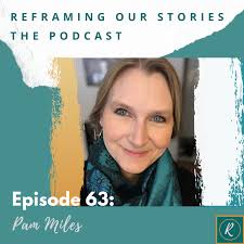 Listen — Reframing Our Stories