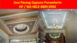 Hub Hp Wa 0822 8889 0900 Tsel Jasa Pasang Gypsum Purwokerto Pasang Gypsum Purwokerto Jasa Pasang Plafon Purwokerto Jasa Pemasangan Plafon Pu Plafon Gypsum