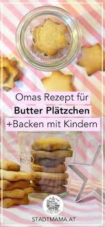 Survival Tipps Kekse Backen Mit Kindern Die Besten Butterkekse Ever Kekse Backen Mit Kindern Kekse Backen Und Backen Mit Kindern