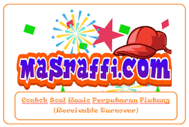 Maybe you would like to learn more about one of these? Contoh Soal Rasio Perputaran Piutang Receivable Turnover Mas Raffi