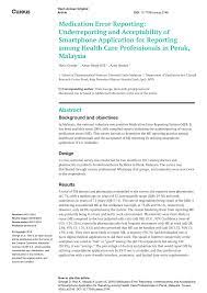 Although the previous chapter talked about creating and disseminating new knowledge to prevent errors from ever happening, this chapter. Pdf Medication Error Reporting Underreporting And Acceptability Of Smartphone Application For Reporting Among Health Care Professionals In Perak Malaysia