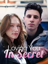 Loving You In Secret Chapter 1278-Webfic