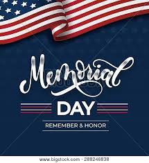 Memorial day is the day when americans honor the women and men who have died fighting in america's wars. Memorial Day Greeting Vector Photo Free Trial Bigstock