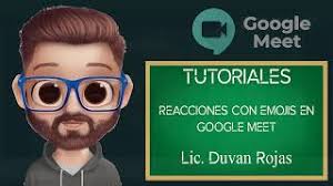 GOOGLE MEET 2: Reacciones con emojis