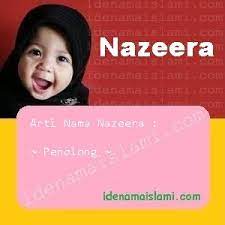 19 rekomendasi nama anak lelaki islam awalan muhammad gabungan tiga kata dengan artinya. Ini Arti Nama Nazeera Dalam Islam Idenamaislami Com