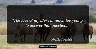 Politics are not my arena. 56 Aretha Franklin Quotes Sayings