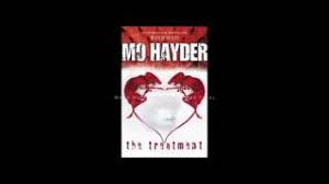 Mo hayder is a famous british author of the crime thriller novels, who is well known for writing her books based on the mystery and thriller genres. The Treatment Jack Caffery 2 By Mo Hayder Part 1 Audiobooks Youtube