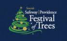 Safeway Providence Festival of Trees Set-Up Only 2026