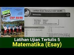 Kunci jawaban detik detik usp ipa. Part 2 Latihan Ujian Tertulis 5 Matematika Esay Detik Detik Usp Sd Mi Youtube