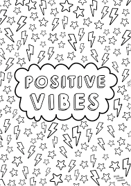 Check spelling or type a new query. Positive Vibes Colouring Page Quote Coloring Pages Coloring Pages Quotes Tumblr Coloring Pages
