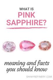 What Is Pink Sapphire Jewelry Meaning And Facts You Should Know In 2020 Pink Sapphire Jewelry Sapphire Jewelry Pink Sapphire