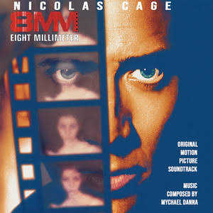 Listen to 8MM: Eight Millimeter (Original Motion Picture Soundtrack) -  Album by Mychael Danna | Spotify