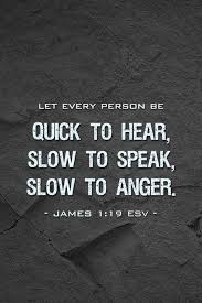 James 1 19 Inspirational Quotes Slow To Anger Words