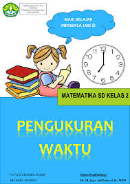 We did not find results for: Doc Buku Ajar Matematika Pengukuran Waktu Kelas 2 Sd Semester 1 Docx Ulyani Lizamil Haqqi Ii Academia Edu