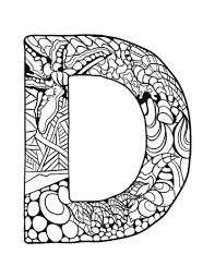 First, make a list of words that begin with d. Letter D Zentangle Coloring Page From Zentangle Alphabet Category Select From 30586 Printable Cra Coloring Pages Coloring Pages Inspirational Coloring Letters