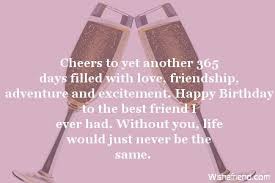 Memories Happy Birthday Wishes For Old Friend Cheers To Yet Another 365 Days Best Friend Birthday Wish Happy Birthday Cheers Happy Birthday Best Friend Quotes Happy Birthday Best Friend