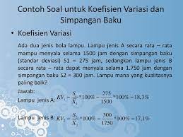 Standar deviasi pengertian rumus dan contoh soal lengkap. Contoh Soal Koefisien Variasi