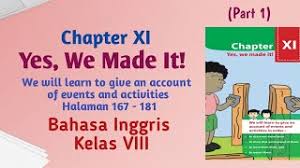 Pilihlah salah satu jawaban yang. Bahasa Inggris Kelas 8 Chapter Xi Yes We Made It I Part 1 Halaman 167 181 Recount Text Youtube
