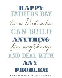 You can even go above and beyond by pairing the card with a thoughtful gift from this father's day. 25 Dad Quotes To Inspire With Images The Mountain View Cottage Fathers Day Quotes Inspirational Father Quotes Happy Father Day Quotes
