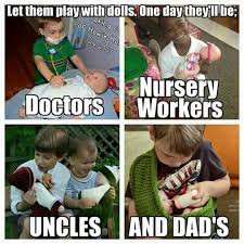 Let Boys Play With Dolls Gentle Parenting Doll Quotes Parenting Done Right