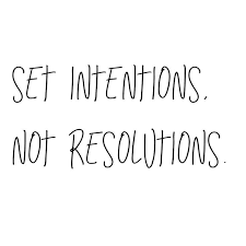 Setting Your Intentions For The New Year Words Quotes Quotes About New Year Year Quotes
