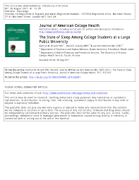 We would like to show you a description here but the site won't allow us. Pdf The State Of Sleep Among College Students At A Large Public University