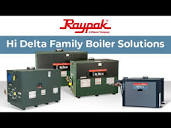 Raypak® Hi Delta® Family Boiler Solutions - YouTube