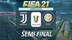 7:45pm, tuesday 9th february 2021. Fifa 21 Juventus Vs Inter Milan Coppa Italia 20 21 Ps4 Full Match Youtube