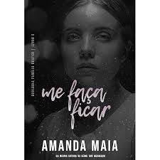 Amazon.com: Tarde Demais (Duologia Família Grayer Livro 1) (Portuguese  Edition) eBook : Maia, Amanda: Kindle Store